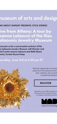 SPECIAL EVENT: Live from Athens: A tour by Ioanna Lalaouni of the Ilias Lalaounis Jewelry Museum